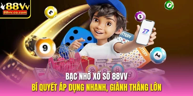 Bạc nhớ xổ số