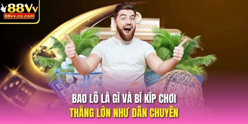 bao lô là gì