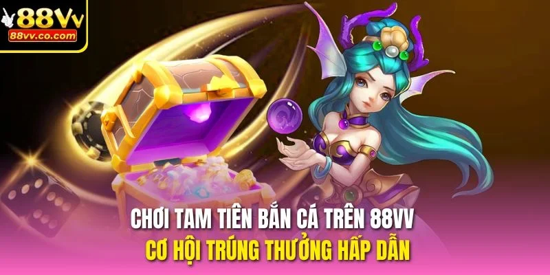 Tam Tiên Bắn Cá