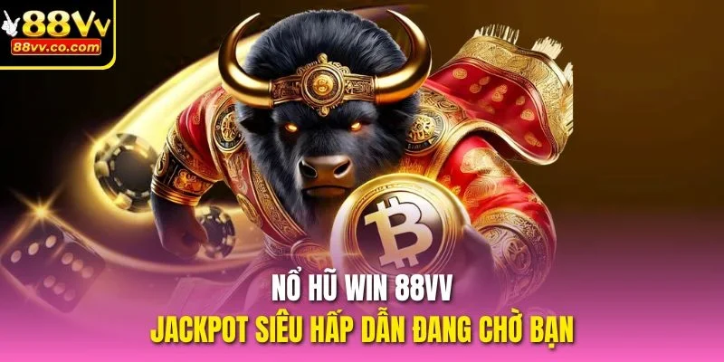 Nổ Hũ Win
